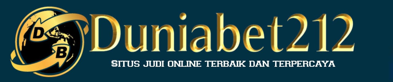 Duniabet212 : Link Agen Slot Gacor Resmi Terbaru Bonus New Member 100%